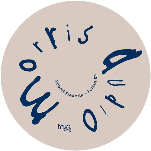 Robert Frederik - Perkin EP [MORRIS124]